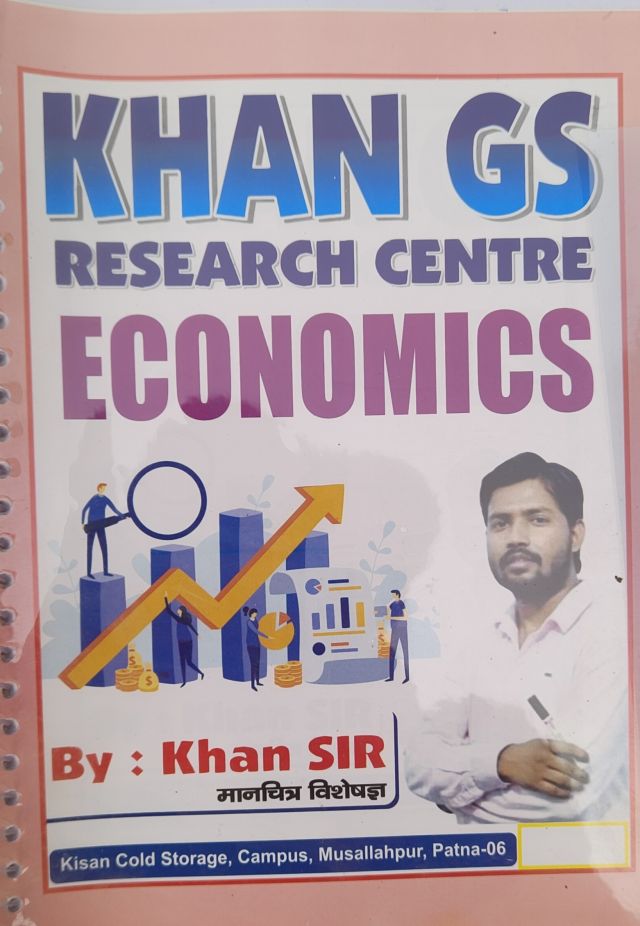 ECONOMICS KHAN GS RESEARCH CENTRE By Khan Sir